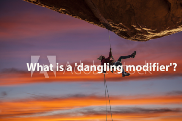 What is a 'dangling modifier'?